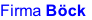 Firma Böck
