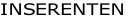 INSERENTEN
