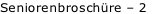 Seniorenbroschüre – 2
