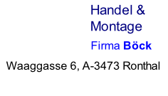 Waaggasse 6, A-3473 Ronthal
